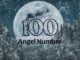 Angel Number 100 Meaning | All About the 100 Angel Number